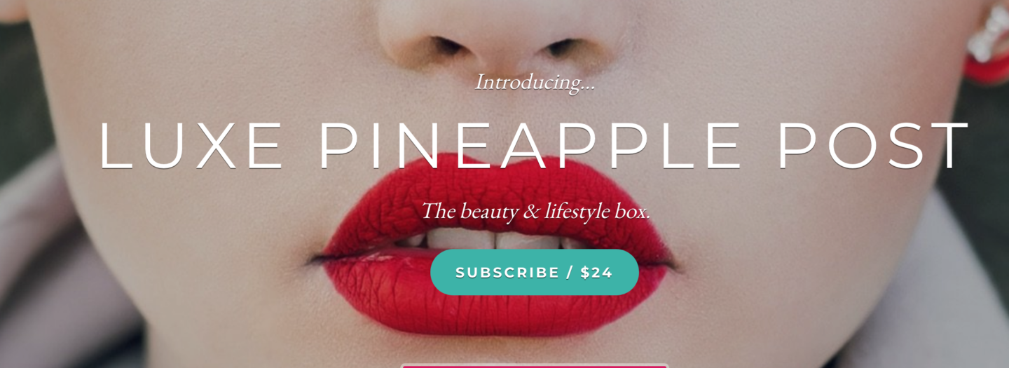 LuxePineapple: The Beauty & Lifestyle Box